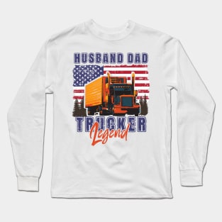 USA Big loads rig trucker vintage, Husband Dad Trucker Legend Long Sleeve T-Shirt